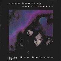 John Gunther & Greg Gisbert - Big Lunage