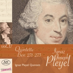 Ignaz Joseph Pleyel - Ignaz Joseph Pleyel - Quintets Ben