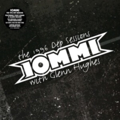 Tony Iommi Featuring Glenn Hughes - The 1996 Dep Sessions (Vinyl)