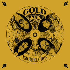 Gold (Guldfärgad Vinyl) - Psychedelic Days