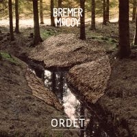 Bremer/Mccoy - Ordet