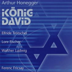 Honegger Arthur - King David (Berlin 1952)