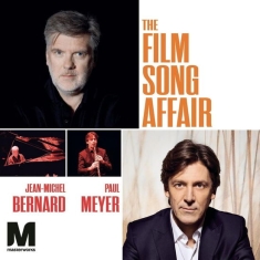 Jean-Michel Bernard & Paul Meyer - The Film Song Affair