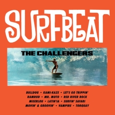 CHALLENGERS - Surfbeat (Clear Orange Vinyl)(RSD)