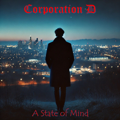 Corporation D - A State Of Mind