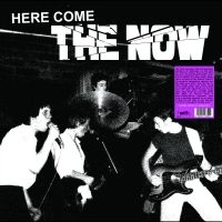 Now The - Here Comes The Now