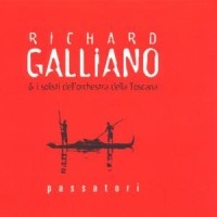 Richard Galliano - Passatori