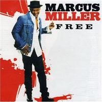 Marcus Miller - Free