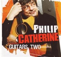 Philip Catherine - Guitars Two