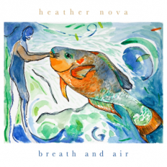 Heather Nova - Breath And Air (Cd)