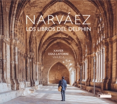 Xavier Díaz-Latorre - Luys De Narváez - Los Libros Del De