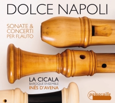 D'avena/La Cicala - Dolce Napoli - Sonate & Concerti Pe