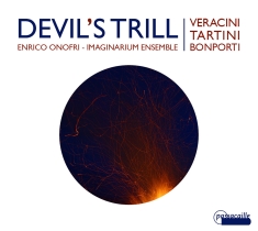 Enrico Onofri Imaginarium Ensemble - The Devil's Trill - Violin Sonatas