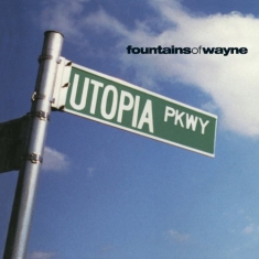 Fountains Of Wayne - Utopia Parkway Lp