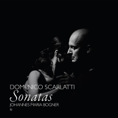 Johannes Maria Bogner - Domenico Scarlatti: Sonaten Für Cla