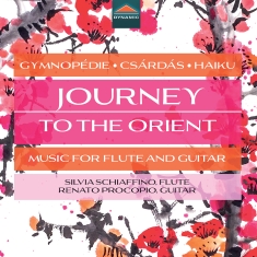 Silvia Schiaffino Renato Procopio - Journey To The Orient - Music For F