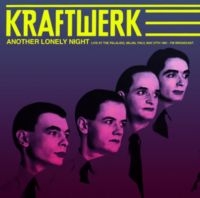 Kraftwerk - Another Lonely Night