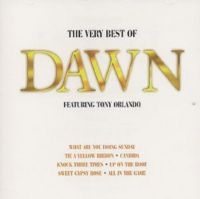 Dawn Featuring Tony Orlando - The Very Best Of Dawn