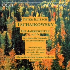 David Geringas Alexander Geringas - Tchaikovsky: The Seasons Op. 37A