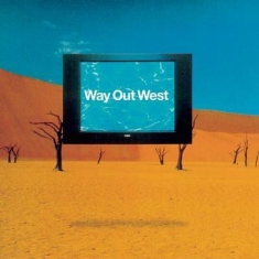 Way Out West - Way Out West