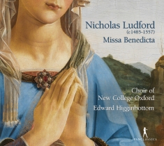 Nicolas Ludford - Missa Benedicta Et Venerabilis