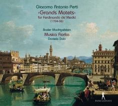 Giacomo Antonio Perti - Grands Motets For Ferdinando De Med