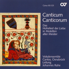 Vokalensemble Cantos - Canticum Canticorum - The Song Of S