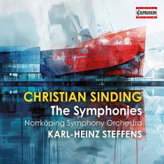 Christian Sinding - The Symphonies