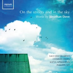 Jonathan Dove - On The Streets & In The Sky