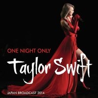 Swift Taylor - One Night Only