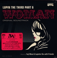 Yuji Ohno & Lupintic Six - Lupin The Third Part 6: Woman