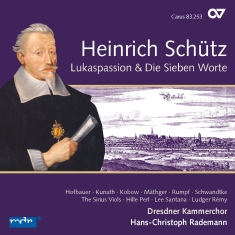 Schütz - St Luke Passion Swv 480/Seven Last