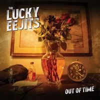 The Lucky Eejits - Out Of Time