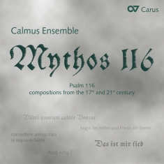 Calmus Ensemble - Myth 116 - Setting Of The 116Th Psa