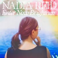 Nadia Reid - Enter Now Brightness (Ltd Pink Viny