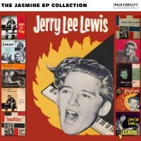 Lewis Jerry Lee - The Jasmine Ep Collection