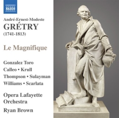 Gretry - Le Magnifique