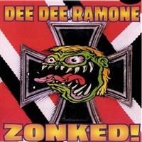 Ramone Dee Dee - Zonked