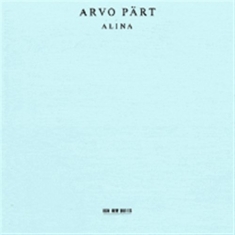 Pärt Arvo - Alina