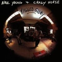 NEIL YOUNG & CRAZY HORSE - RAGGED GLORY