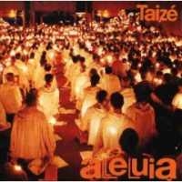 Taizé - Alleluia