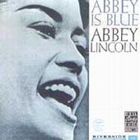 Lincoln Abbey - Abbey Is Blue