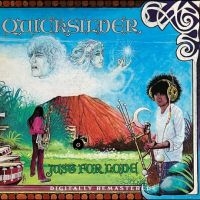 Quicksilver Messenger Service - Just For Love