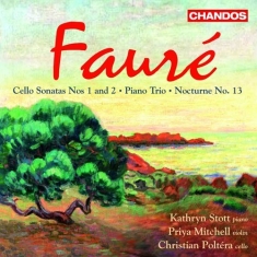 Faure - Cello Sonatas