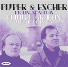 Pijper & Escher - Violin Sonatas