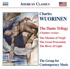 Wuorinen - Dante Trilogy