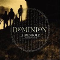 Dmominion - ThresholdA Retrospective