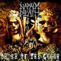 Napalm Death - Order Of The Leech