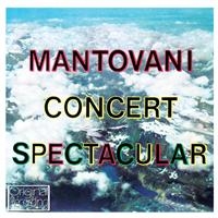 Mantovani - Concert Spectacular