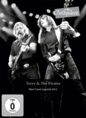 Terry & The Pirates - Rockpalast - West Coast Legends